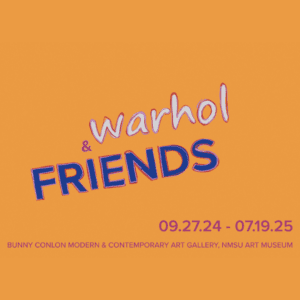 Warhol & Friends